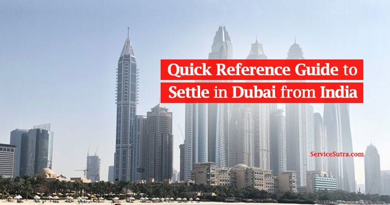 Quick reference guide to settle in Dubai from India