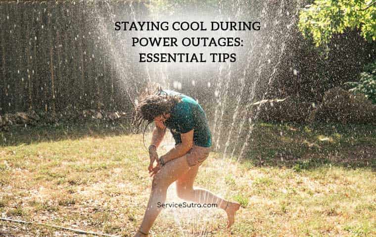 Staying Cool During Power Outages: Essential Tips