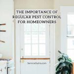 The Importance of Regular Pest Control for Homeowners