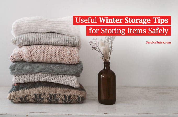 7 Useful Winter Storage Tips for Storing Usual Items Safely